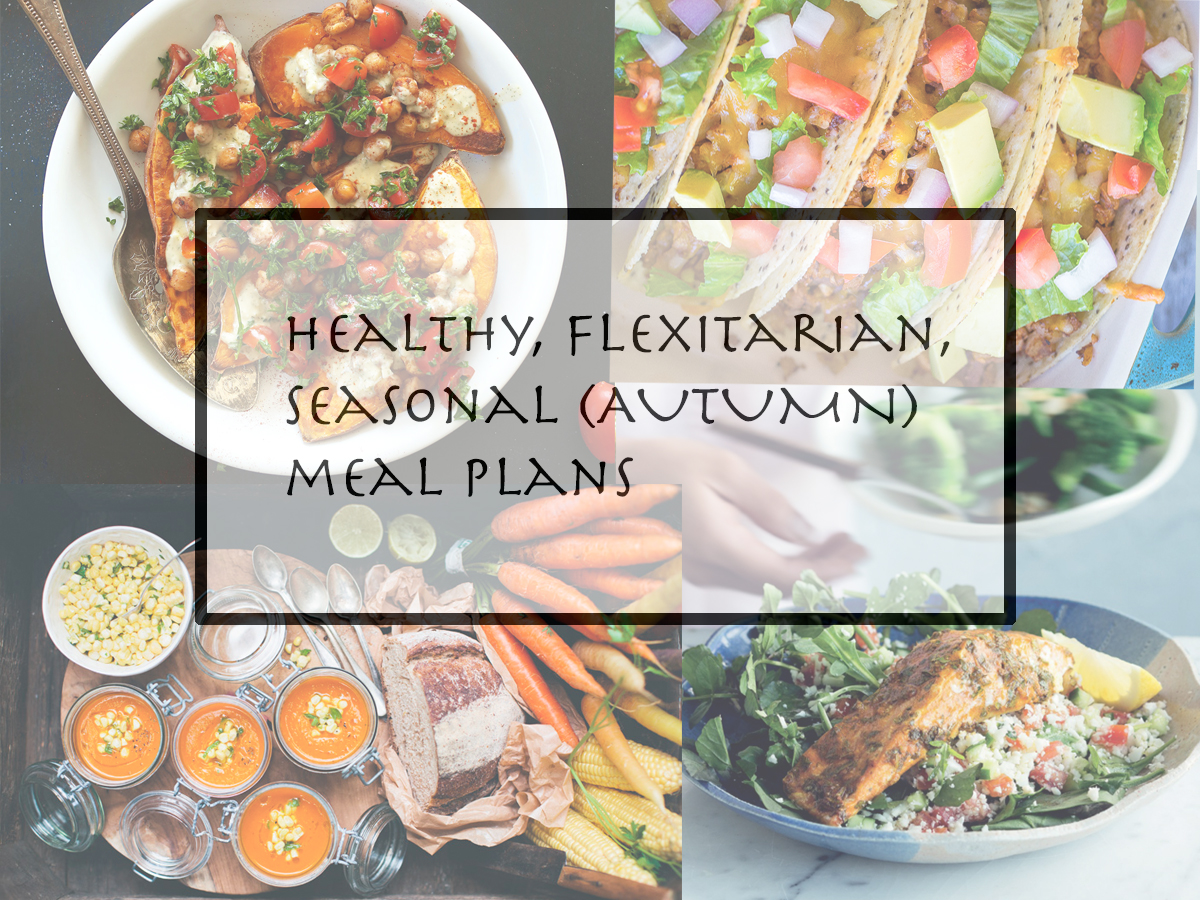 autumn meal planning - flexitarian - semi vegetarian meal plans
